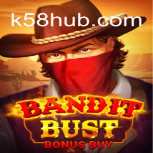 Descobrindo o Mundo de BanditBustBonusBuy no K58.com